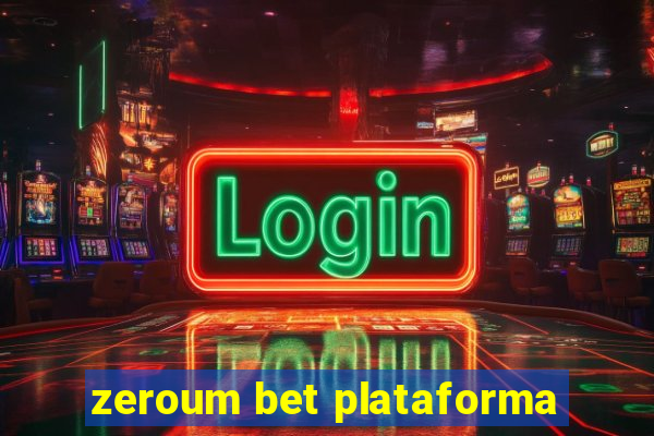 zeroum bet plataforma